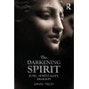 KNYGA David Tacey Darkening Spirit