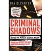 KNYGA David V Canter Criminal Shadows: Inside the Mind of a Serial Killer