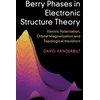 KNYGA David Vanderbilt Berry Phases in Electronic Structure Theory