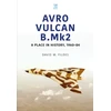 KNYGA David W Fildes Avro Vulcan B.Mk2