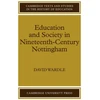 KNYGA David Wardle Education and Society in Nineteenth-Century Nottingham