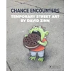 KNYGA David Zinn Chance Encounters