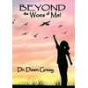 KNYGA Dawn Greay Beyond the Woes of Me