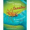 KNYGA Dawn Mcmillan There's a Weta on my Sweater