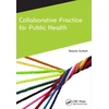 KNYGA Dawne Gurbutt Collaborative Practice for Public Health