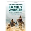 KNYGA Dayspring Macleod Understanding Family Worship