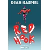 KNYGA Dean Haspiel Raudona Hook Volume 2: War Cry