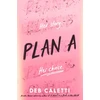 KNYGA Deb Caletti Plan A