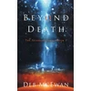 KNYGA Deb Mcewan Beyond Death