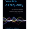 KNYGA Debbie Anne Sellwood You Are a Frequency