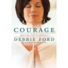 KNYGA Debbie Ford Courage