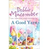 KNYGA Debbie Macomber Good Yarn