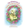 KNYGA Debbie Schrick Adventures of Tootsie Turtle and Dobbie Doo