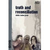 KNYGA Debbie Tucker Green truth and reconciliation