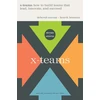 KNYGA Deborah Ancona X-Teams, Updated Edition, With a New Preface