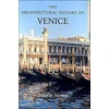 KNYGA Deborah Howard Architectural History of Venice
