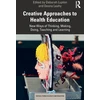 KNYGA Deborah Lupton Creative Approaches to Health Education