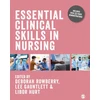 KNYGA Deborah Rowberry Essential Clinical Skills in Nursing