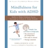 KNYGA Debra E Burdick Mindfulness for Kids with ADHD