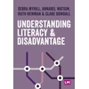 KNYGA Debra Myhill Understanding Literacy and Disadvantage