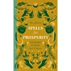 KNYGA Dee Johnson Spells for Prosperity