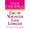 KNYGA Deepak Chopra Grow Younger, Live Longer