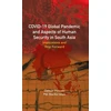 KNYGA Delwar Hossain Covid-19 Global Pandemic and Aspects of Human Security in South Asia