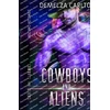 KNYGA Demelza Carlton Cowboys and Aliens