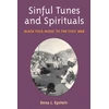KNYGA Dena J Epstein Sinful Tunes and Spirituals