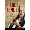 KNYGA Dene Maria Sebastiana Fierce &amp; Tender The Deep Masculine