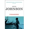 KNYGA Denis Johnson Fiskadoro