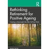 KNYGA Denise Taylor Rethinking Retirement for Positive Ageing