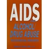 KNYGA Dennis G Fisher AIDS and Alcohol/Drug Abuse