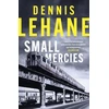 KNYGA Dennis Lehane Small Mercies