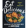 KNYGA Dennis The Prescott Eat Delicious