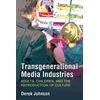 KNYGA Derek Johnson Transgenerational Media Industries