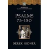 KNYGA Derek Kidner Psalms 73-150