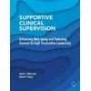 KNYGA Derek L Milne Supportive Clinical Supervision