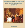 KNYGA Derek Roebuck Arbitration and Mediation in Seventeenth-Century England