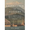KNYGA Des Ekin Lionkeeper of Algiers