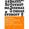 KNYGA Desiderius Erasmus Erasmo da Rotterdam - Elogio della follia