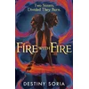 KNYGA Destiny Soria Fire with Fire