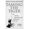 KNYGA Dharma-Ayra A. Rinpoche Taming The Tiger
