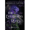 KNYGA Dhonielle Clayton Everlasting Rose