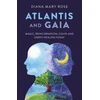 KNYGA Diana Mary Rose Atlantis and Gaia