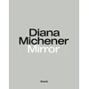 KNYGA Diana Michener: Mirror