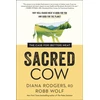 KNYGA Diana Rodgers Sacred Cow