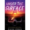 KNYGA Diana Urban Under the Surface