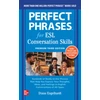 KNYGA Diane Engelhardt Perfect Phrases for ESL: Conversation Skills, Premium Third Edition
