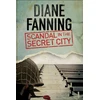 KNYGA Diane Fanning Scandal in the Secret City